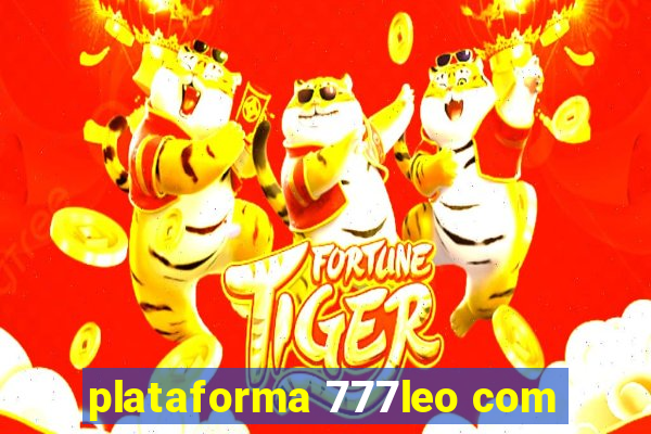 plataforma 777leo com